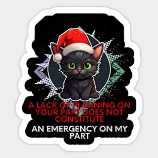 Christmas Cat Sarcastic Quote Sticker